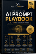 ULTIMATE AI PROMPT PLAYBOOK